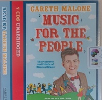 Music for the People written by Gareth Malone performed by Gareth Malone on Audio CD (Unabridged)